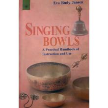 Singing  Bowls  Handbook & Instruction Use (SBH)